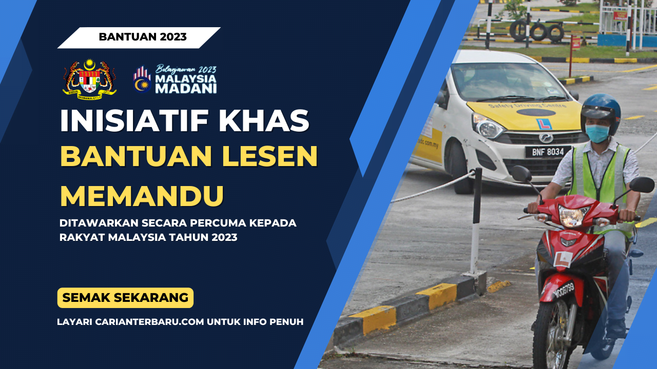 Rasmi Bantuan Lesen Memandu Tahun 2023 Carianterbaru