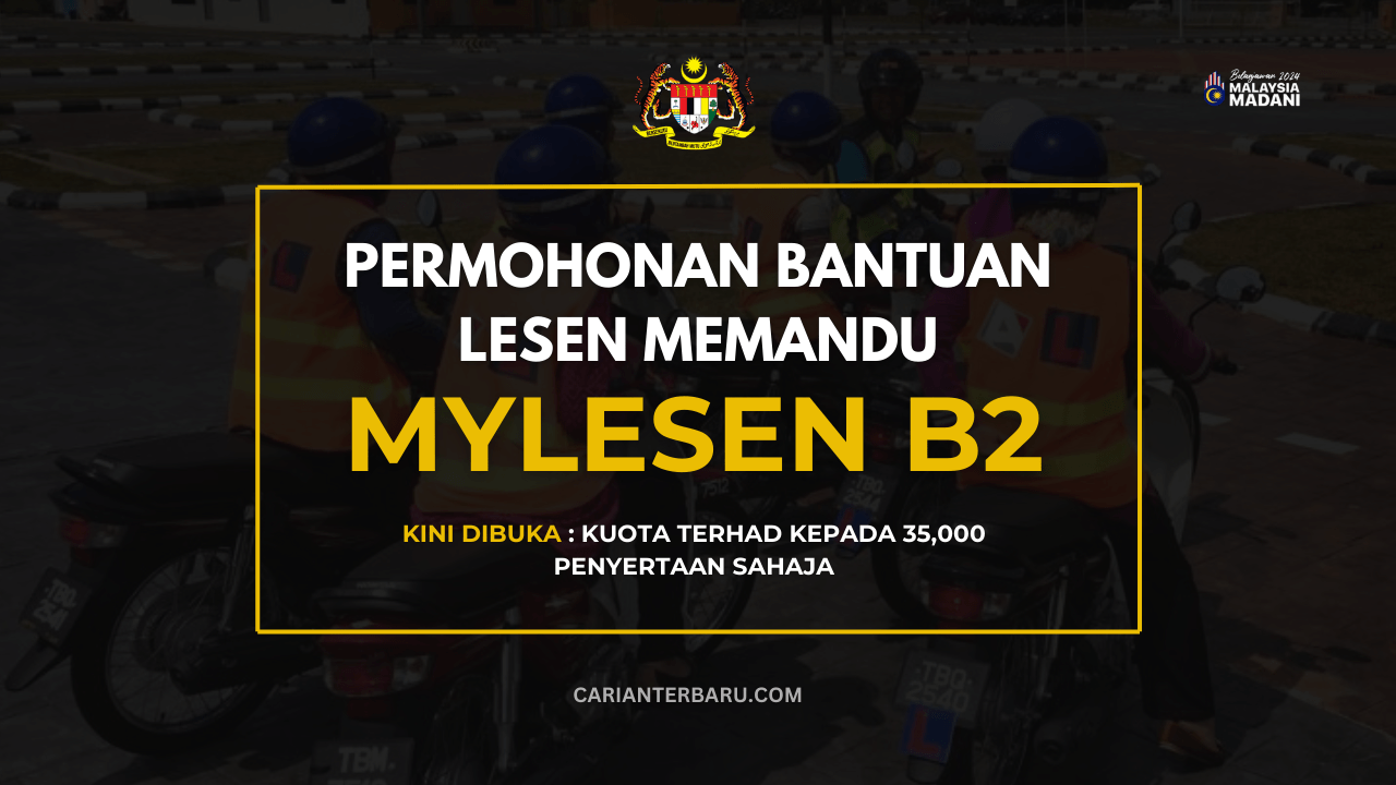 Permohonan Bantuan Lesen Memandu Tahun Kini Dibuka Carianterbaru