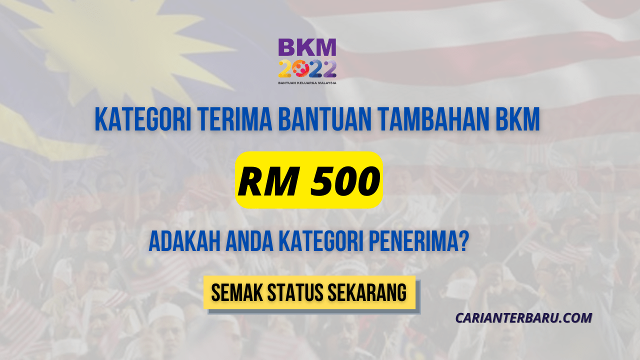 Kategori Yang Terima Bantuan Tambahan BKM RM 500