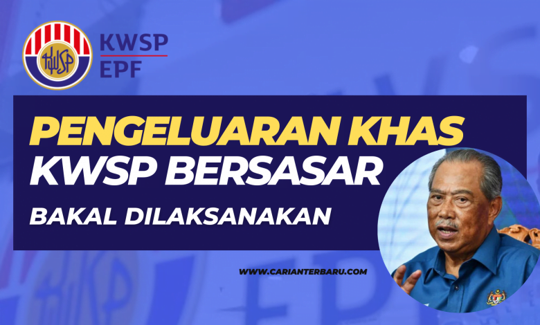 Perlaksanaan Pengeluaran Khas KWSP Bersasar