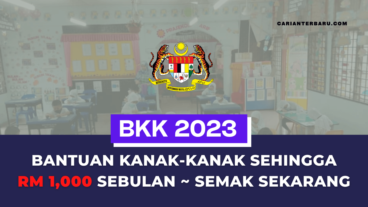 Bantuan Kanak Kanak Sehingga RM1000 Sebulan