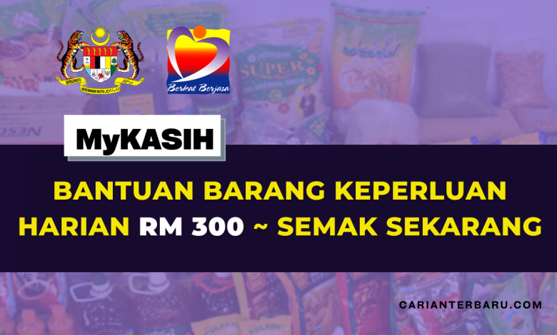 Bantuan MyKasih (Barang Dapur) RM 300