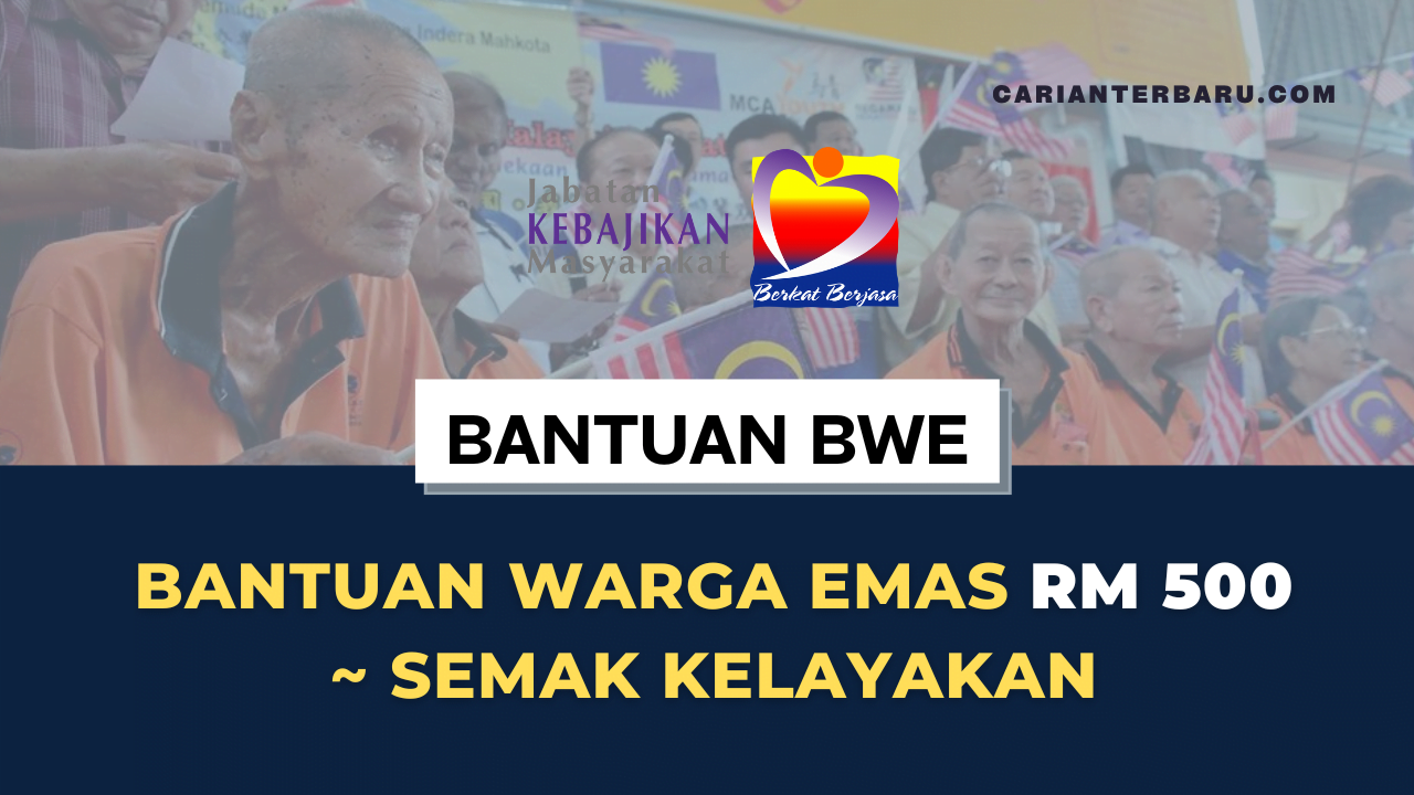 Bantuan Warga Emas RM500 ~ Semak Kelayakan