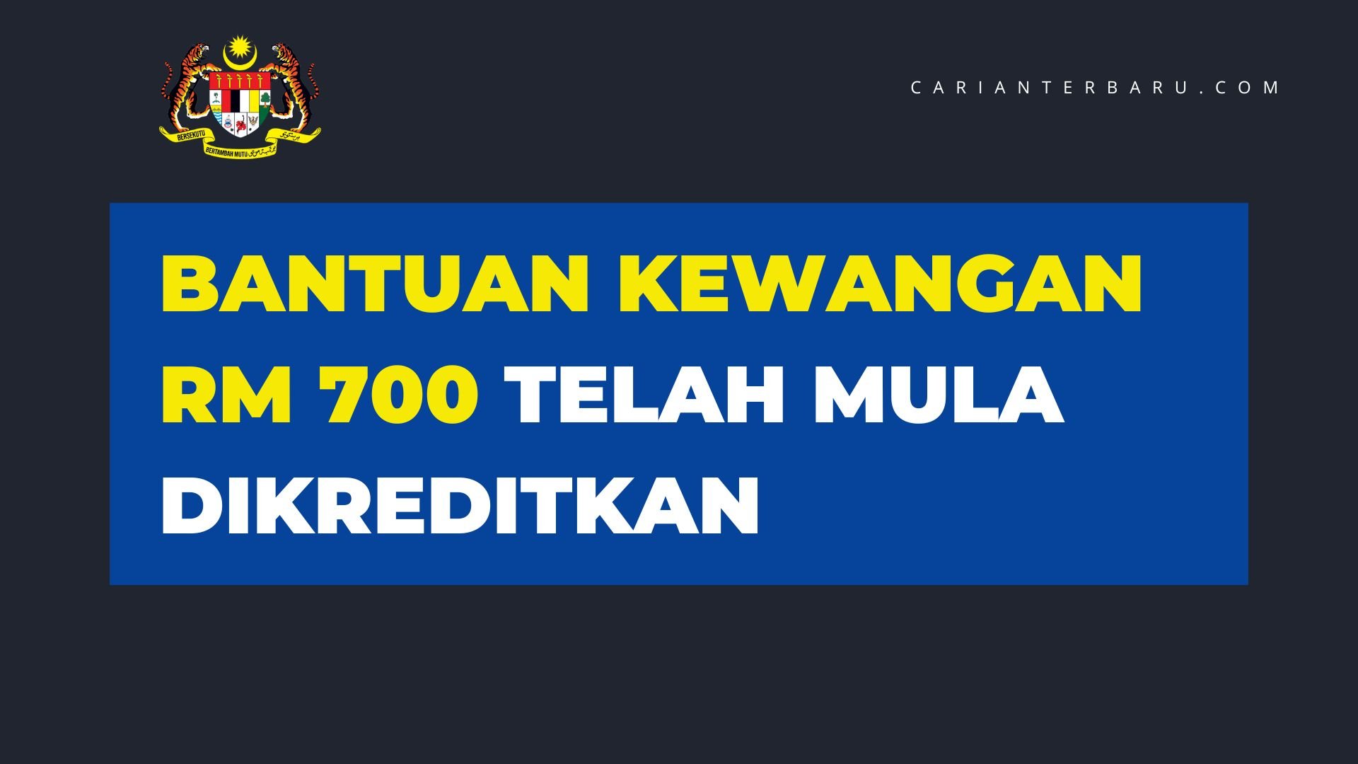 Bantuan Kewangan RM 700