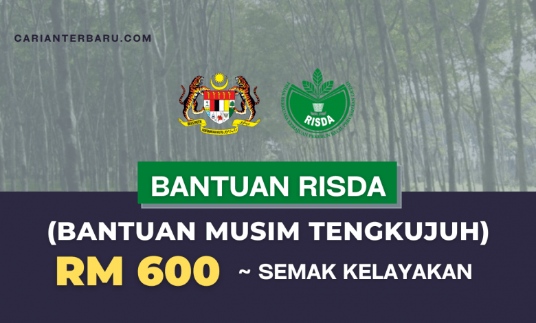 Bantuan Musim Tengkujuh RISDA RM600 ~ Semak Kelayakan