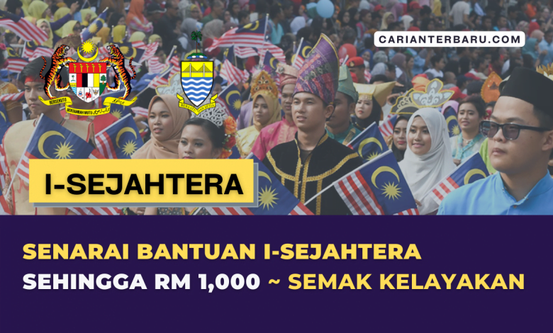 ISejahtera Bantuan Sehingga RM1000 ~ Semak Senarai Bantuan