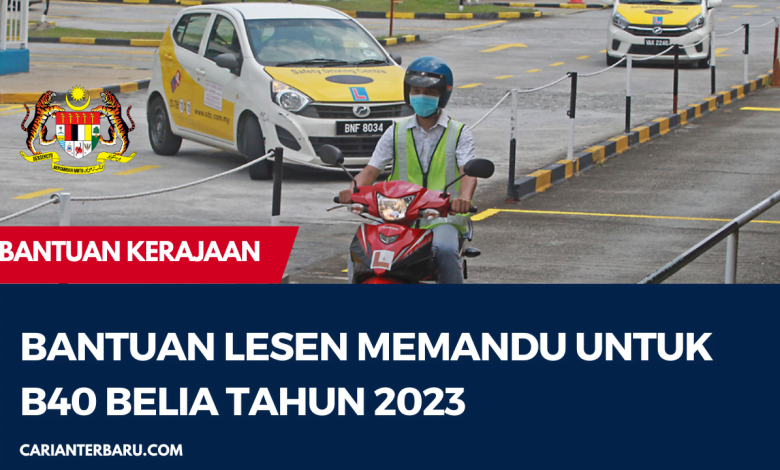 Bantuan Lesen Memandu Tahun 2023