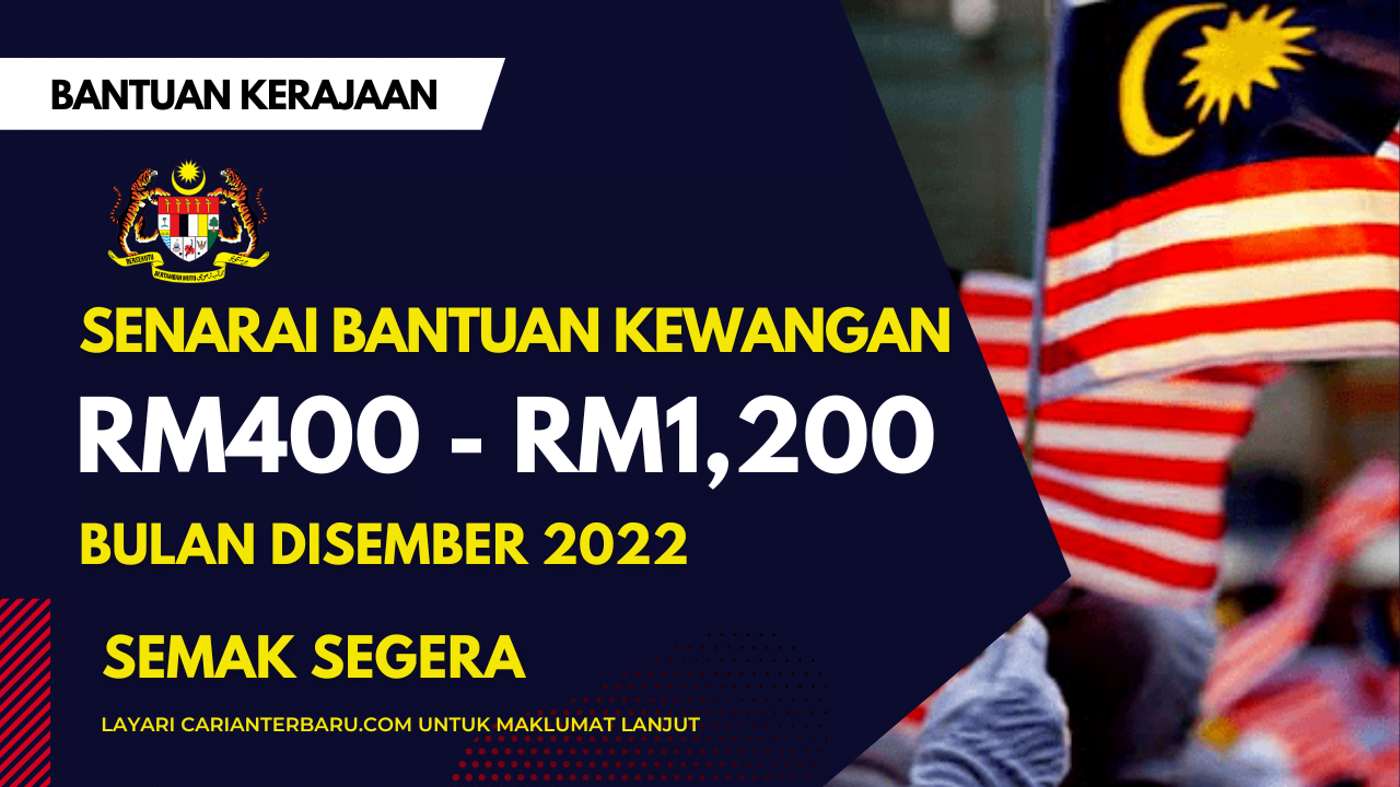 Senarai Bantuan Kewangan Bulan Disember Sehingga RM1200