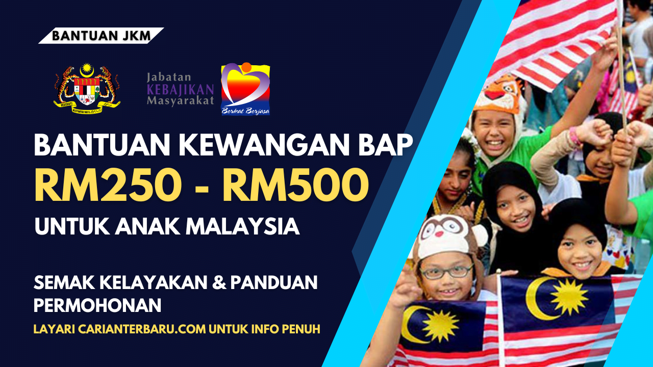 Bantuan Kewangan BAP RM250 - RM500 Sebulan