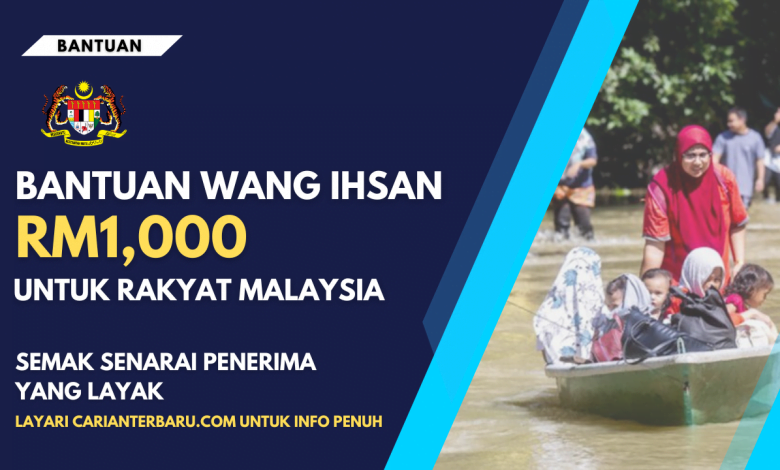 Bantuan Kewangan IHSAN Sebanyak RM1000