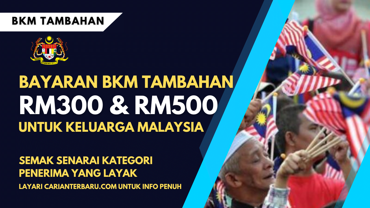 Pembayaran BKM Tambahan RM500 ~ Semak Senarai Penerima