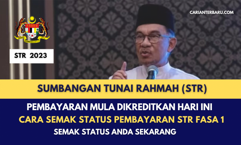 Cara Semak Status Pembayaran STR Fasa 1