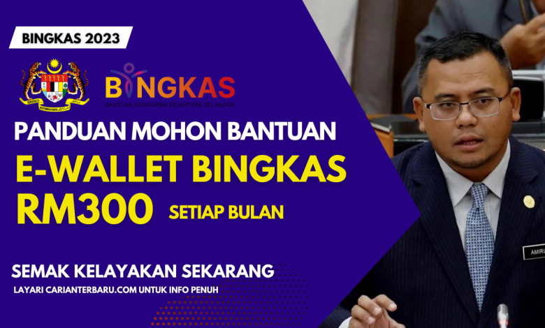 Panduan Mohon Bantuan BINGKAS Sebanyak RM300 Setiap Bulan