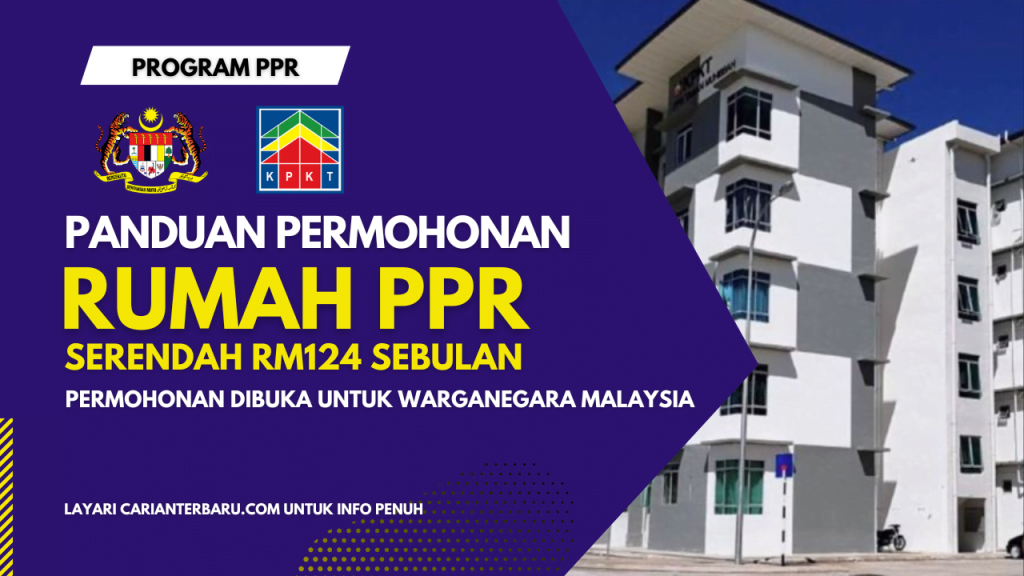 Panduan Permohonan Rumah PPR Serendah RM124 Sebulan
