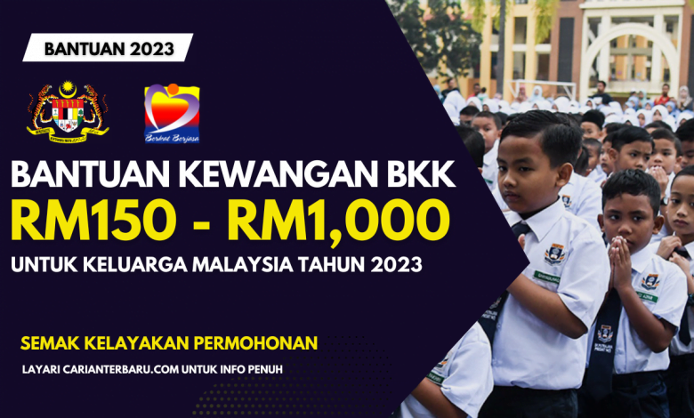 Bantuan Kewangan BKK Sehingga RM1000