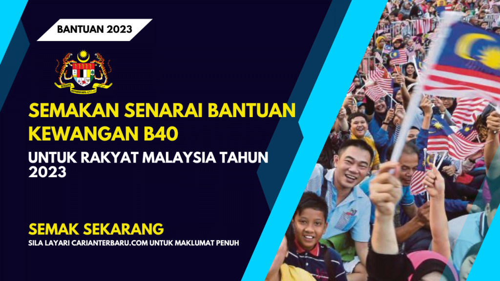 Senarai Bantuan B40 Tahun 2023