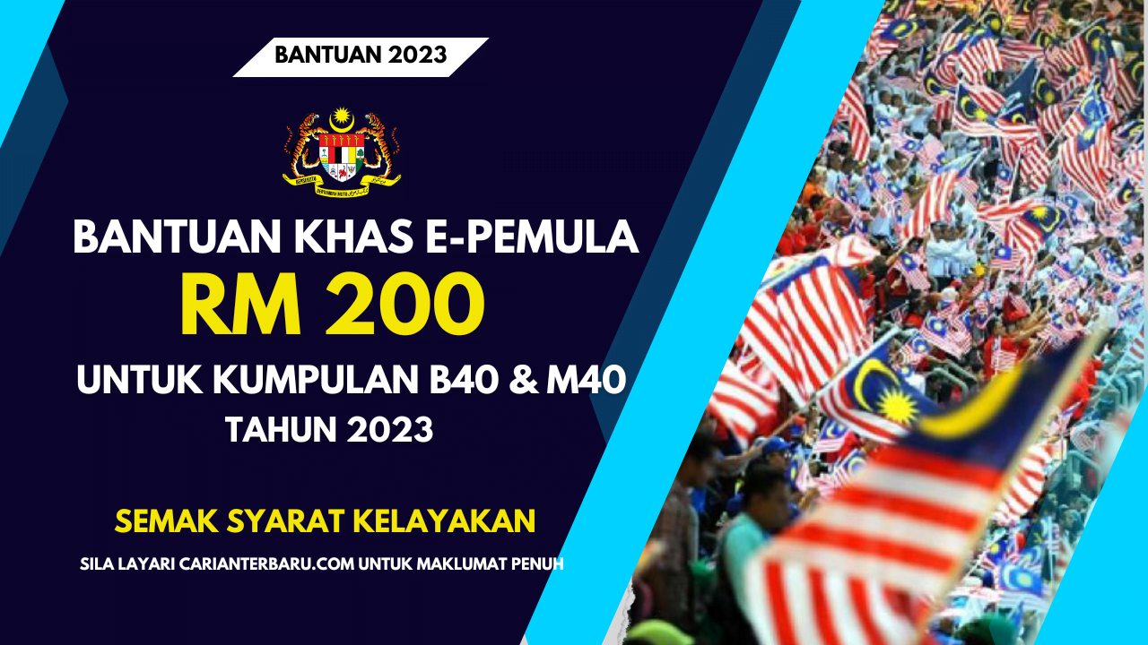 EPemula 2023 : Bantuan RM200 Untuk B40 & M40