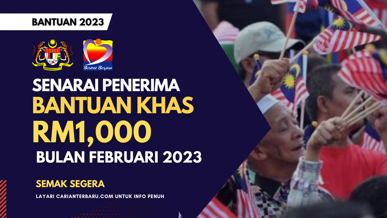 Senarai Penerima Bantuan Khas RM1,000 Yang Dibayar Pada Bulan Ini