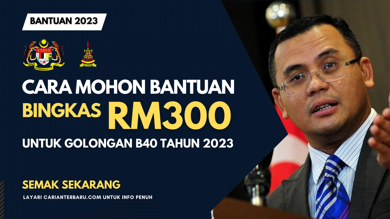 Cara Mohon Bantuan BINGKAS RM300 Untuk B40