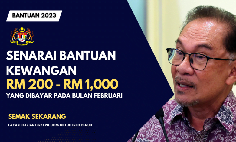 Senarai Bantuan Bulan Februari 2023