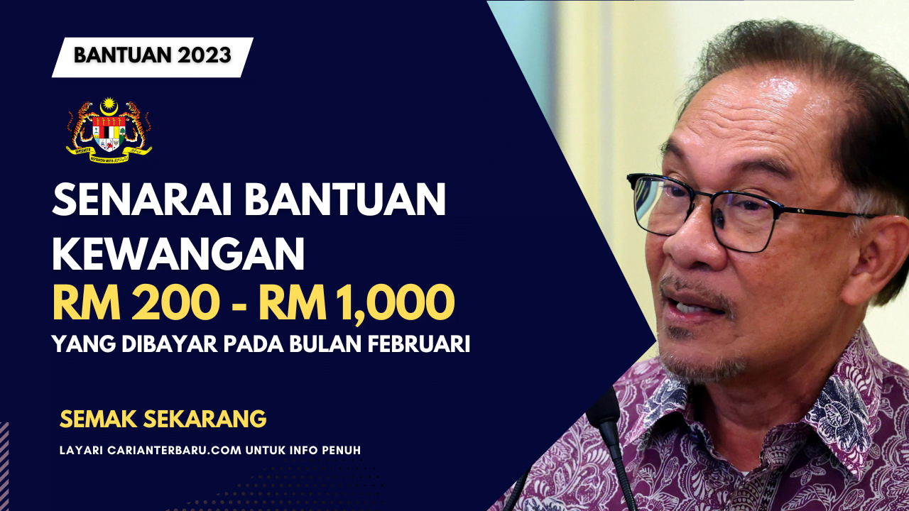 Senarai Bantuan Bulan Februari 2023