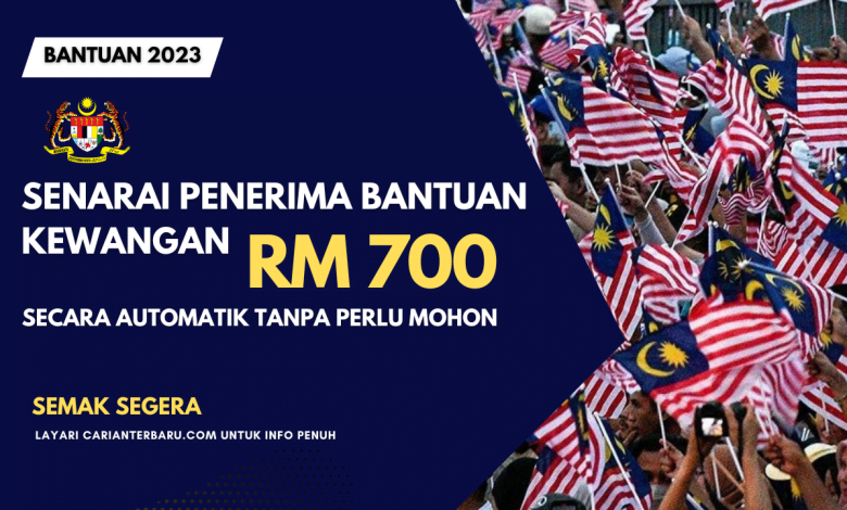 Senarai Penerima Bantuan RM700 Tanpa Perlu Mohon