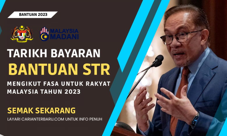 Tarikh Bayaran STR Mengikut Fasa