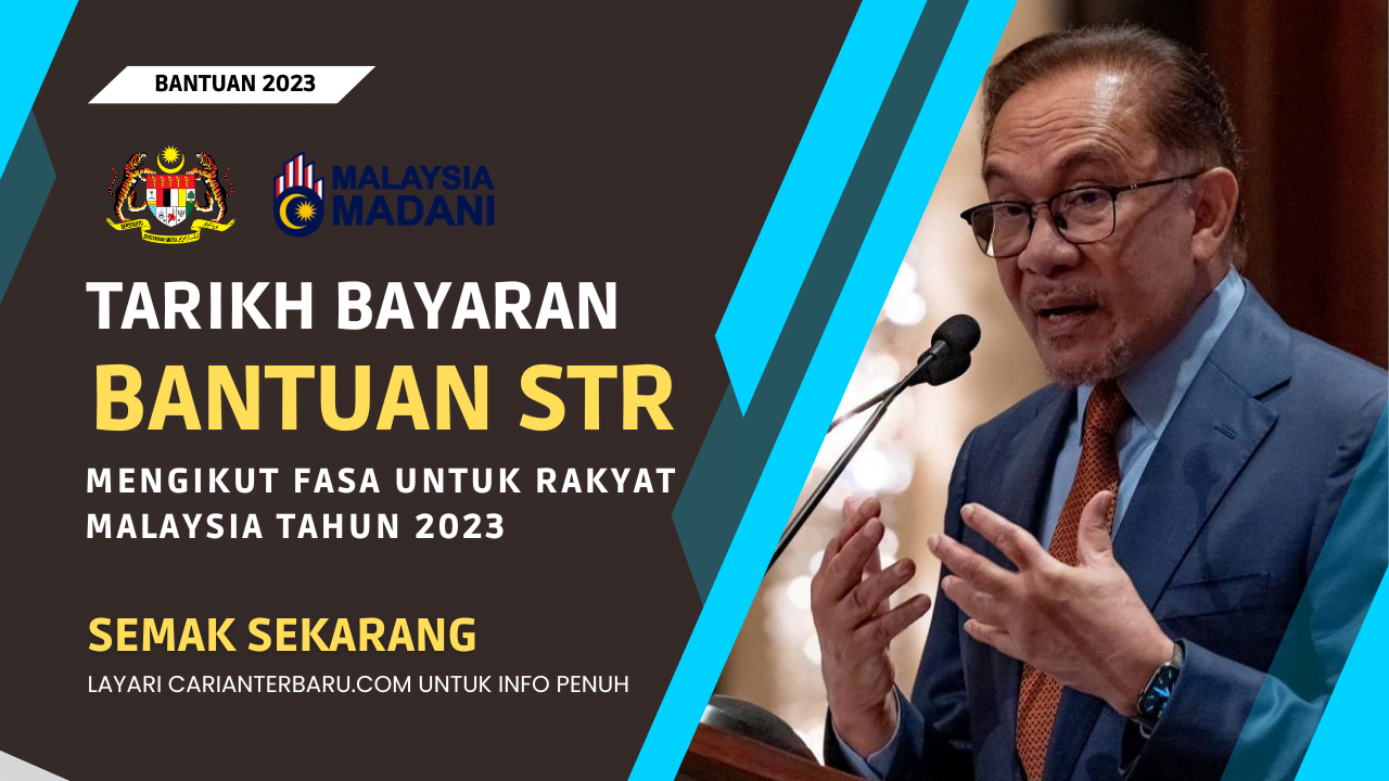 Tarikh Bayaran STR Mengikut Fasa