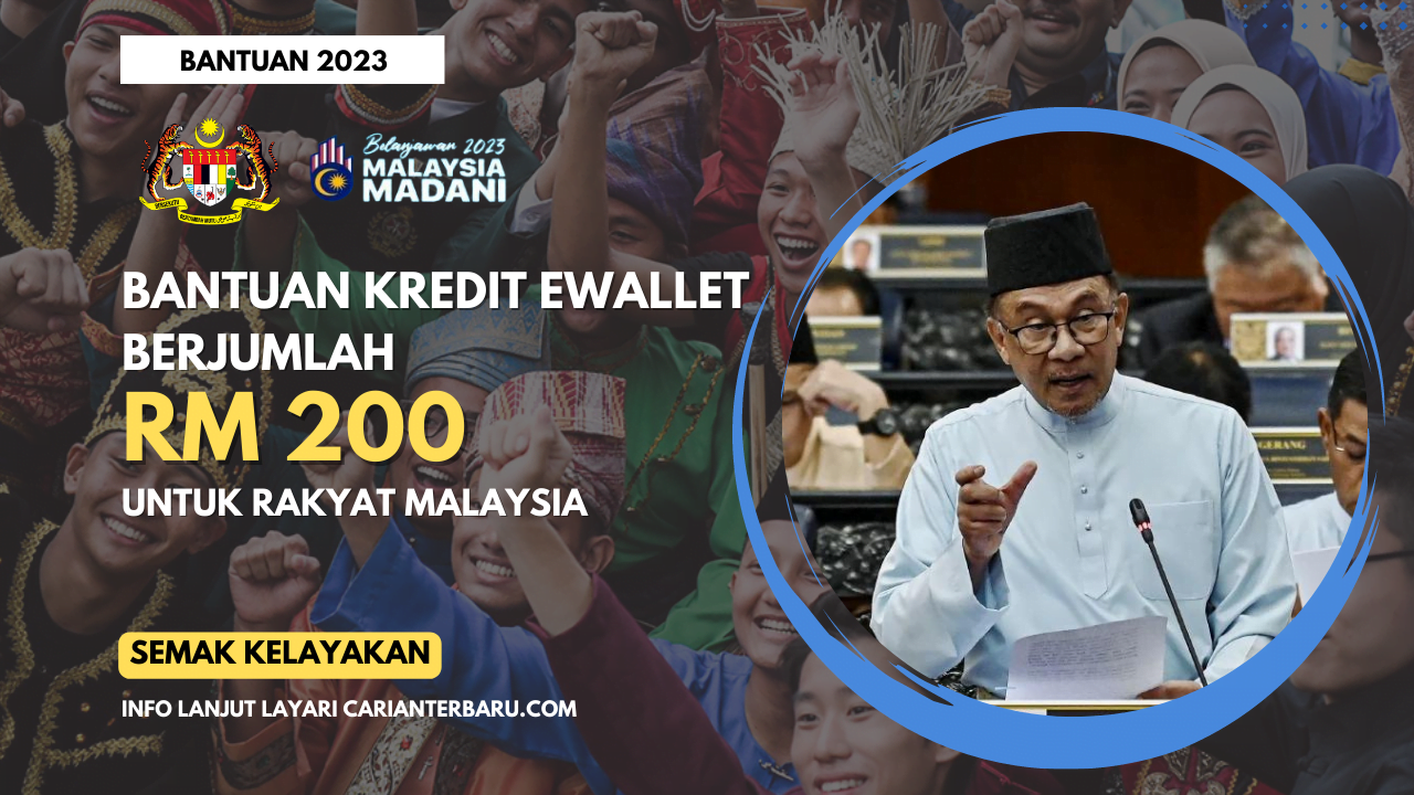 Bantuan Kredit EWallet Berjumlah RM200 Seorang