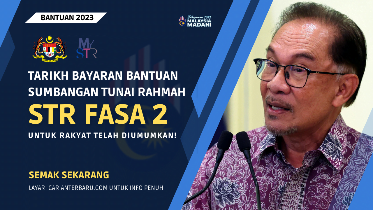 Tarikh Bayaran Fasa 2 STR Telah Diumumkan