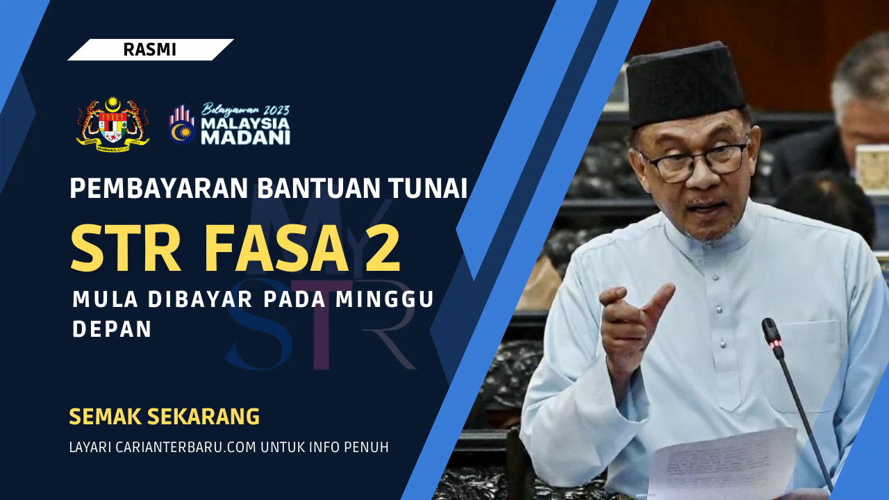 Pembayaran Fasa 2 STR Mulai Minggu Depan