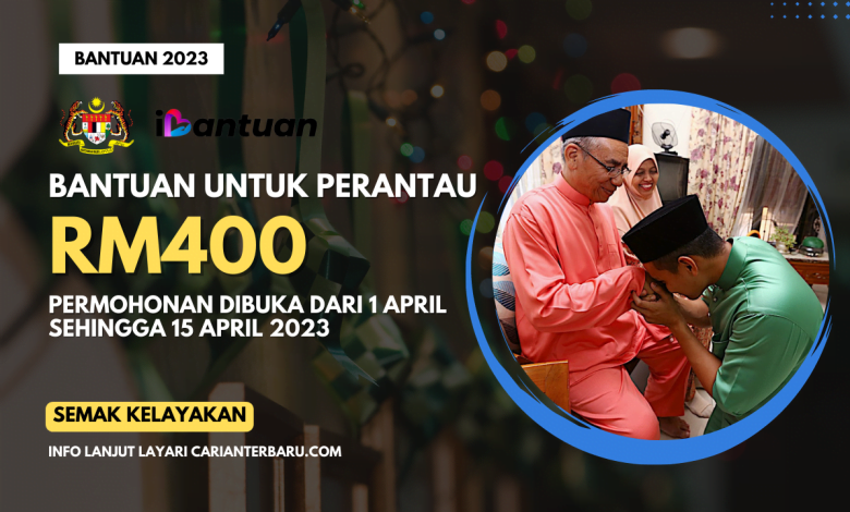 Bantuan I-Fitri Perantau RM400 ~ Permohonan Dibuka Sehingga 15 April