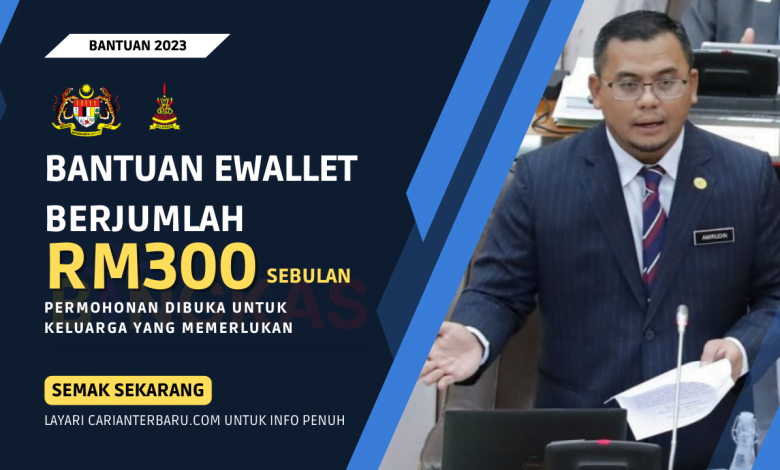 Permohonan Bantuan EWallet BINGKAS RM300