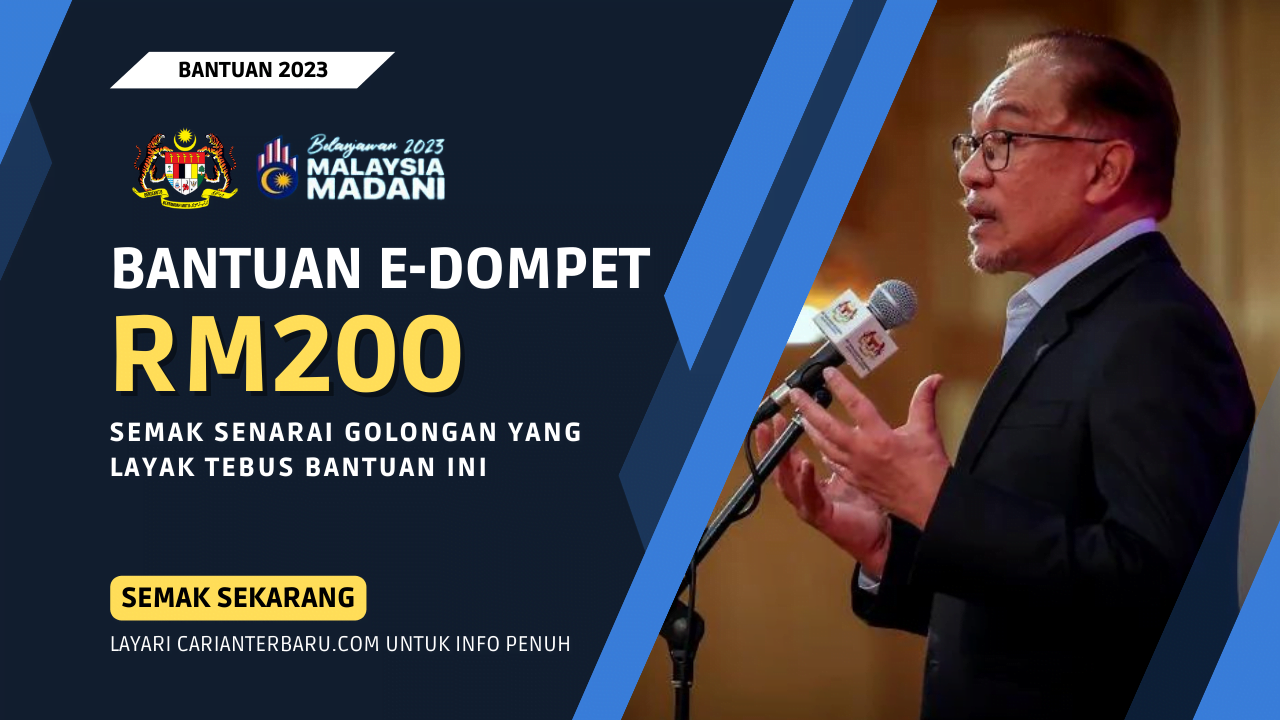 Bantuan E-Dompet Berjumlah RM200 Tahun 2023