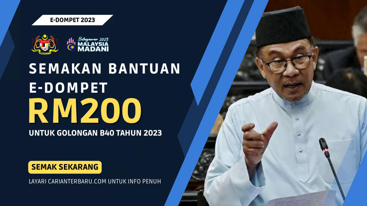 E-Dompet 2023 : Bantuan Khas RM200 Untuk B40