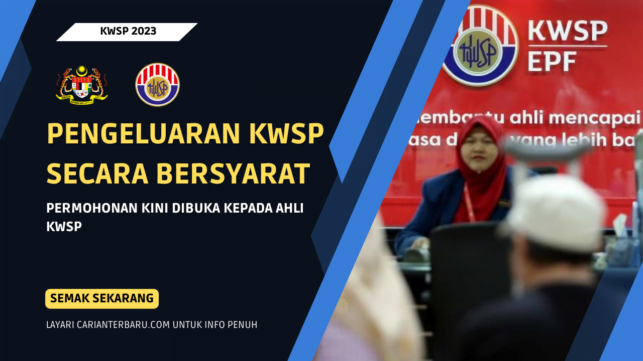 Pengeluaran KWSP Secara Bersyarat Dibenarkan