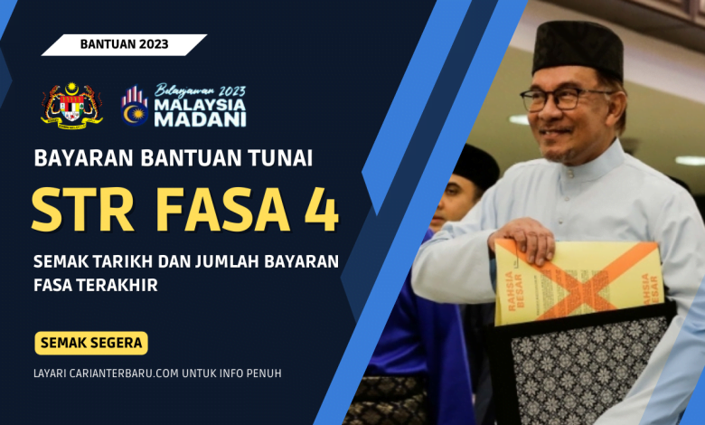 Bantuan STR Fasa 4 : Tarikh & Jumlah Bayaran