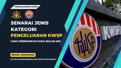 Jenis Pengeluaran KWSP Dibenarkan Mei 2023