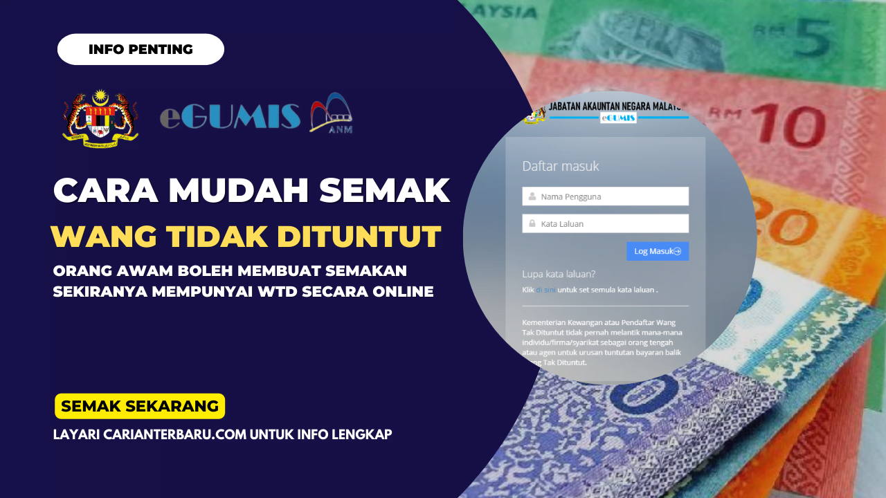 EGUMIS 2023 : Semakan Wang Tidak Dituntut