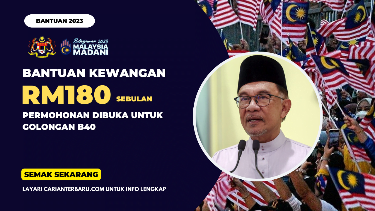 Bantuan Kewangan RM180 Sebulan : Semak Kelayakan & Panduan Permohonan