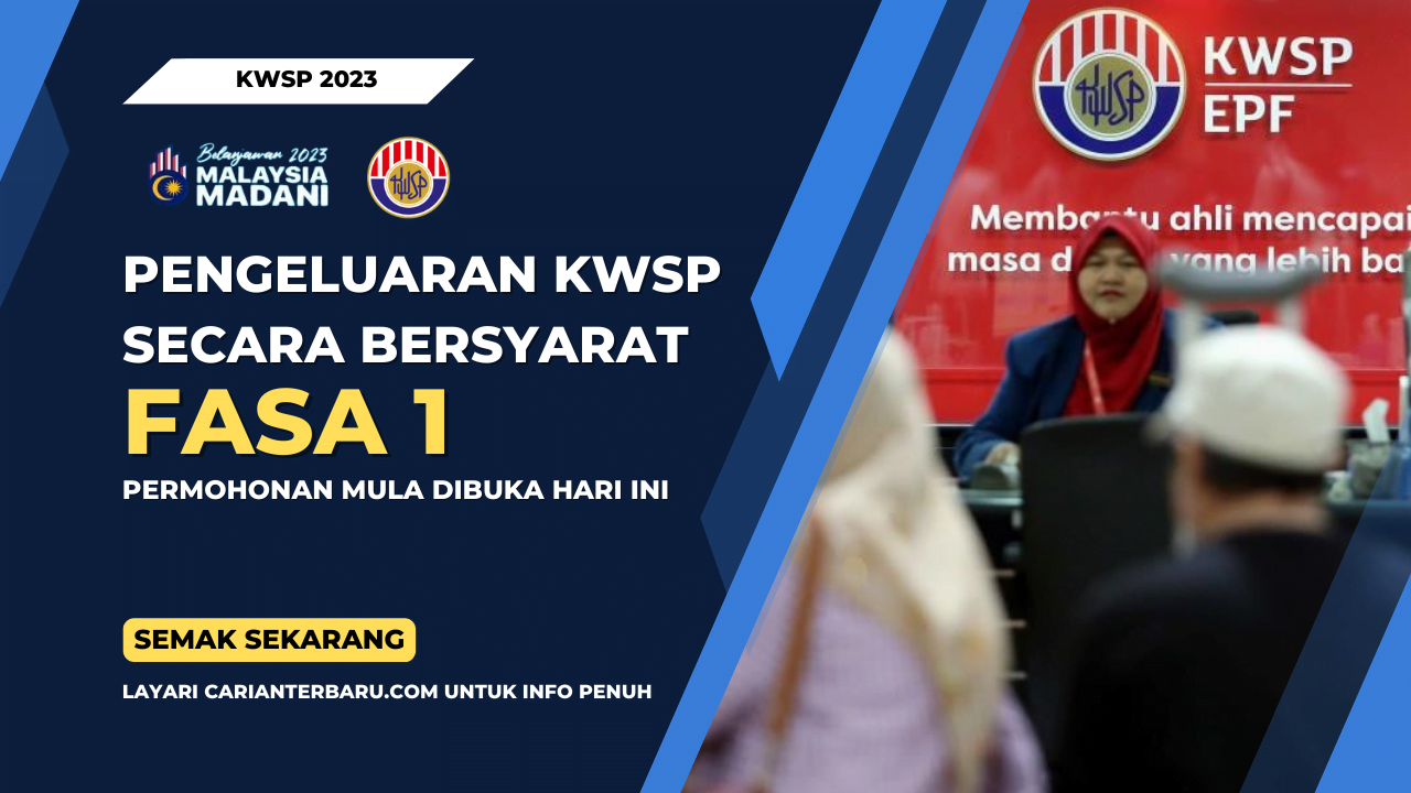 Pengeluaran KWSP Fasa Satu Secara Bersyarat