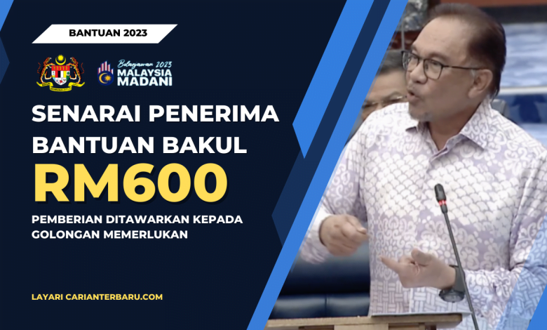 Senarai Penerima Bantuan Bakul Bernilai RM600