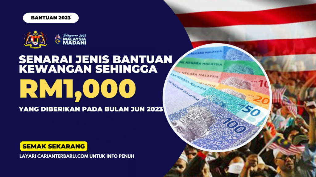 Senarai Bantuan Bulan Jun 2023 ~ Semak Segera
