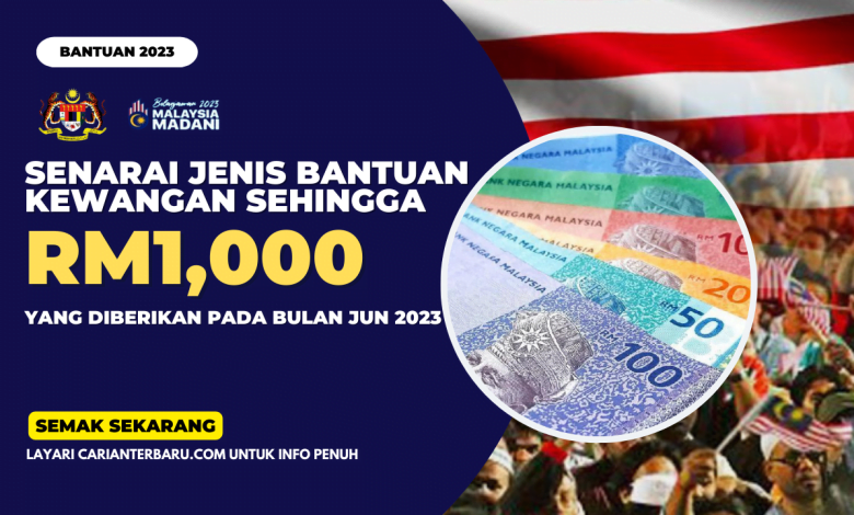 Senarai Bantuan Bulan Jun 2023 ~ Semak Segera