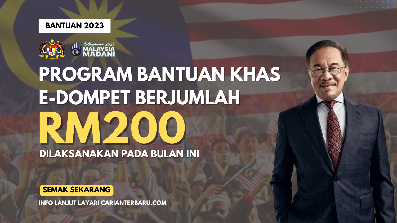 Program Bantuan EDompet Berjumlah RM200 Dilaksanakan Pada Bulan Ini