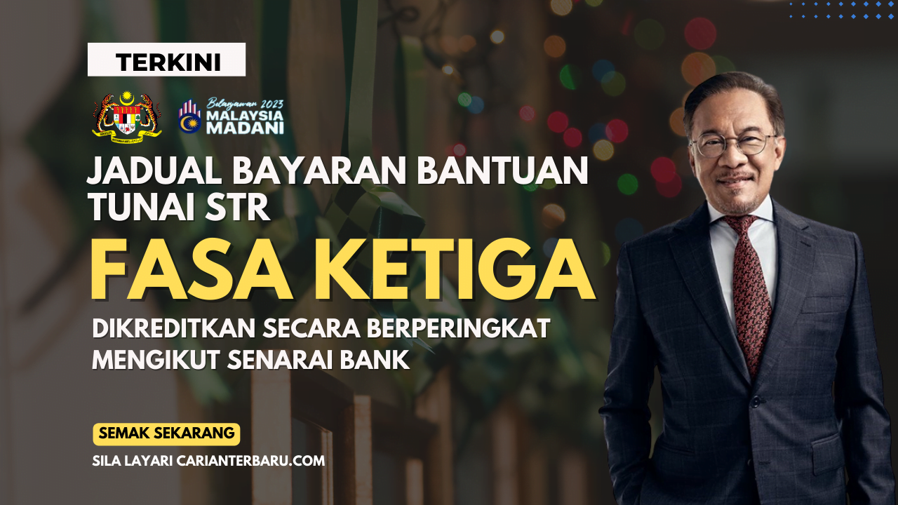 Jadual Bayaran STR Fasa3 Mengikut Senarai Bank