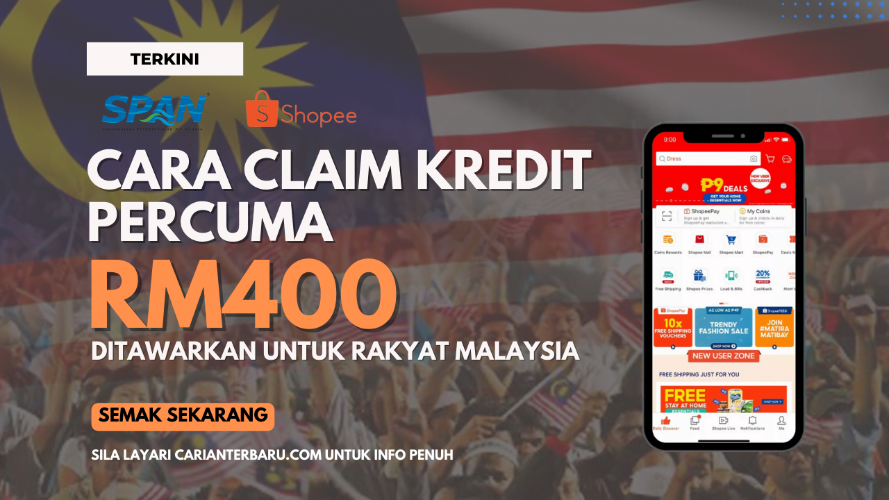 Panduan Claim Kredit Shopee Percuma RM400