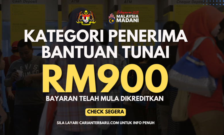 Kategori Penerima Bantuan Tunai RM900 Fasa 3