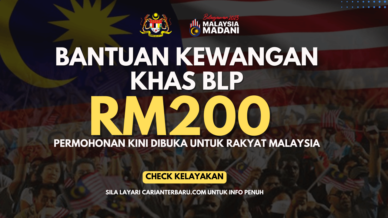 Bantuan Kewangan BLP RM200 Seorang : Semak Kelayakan