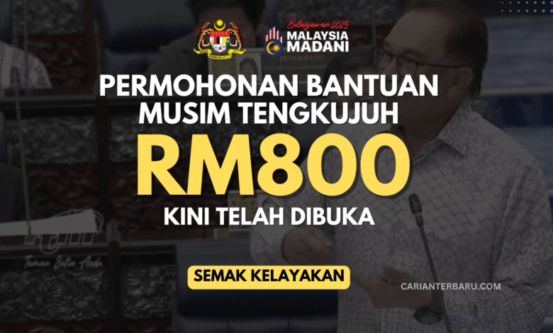 Bantuan Musim Tengkujuh RM800 : Permohonan Kini Telah Dibuka